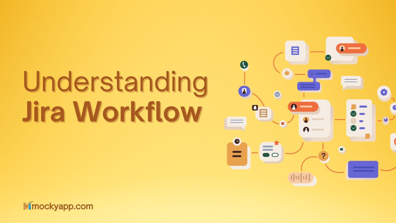 Understanding Jira Workflow: The complete guide to master it